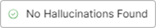 Anti-hallucination UI